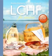 LCHF för seniorer av Annika Dahlqvist och Birgitta Höglund
