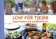 LCHF för tjejer - supermaten på medelhavsvis