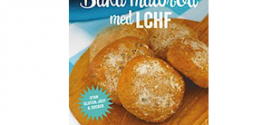 Baka matbröd med LCHF av Mariann Andersson