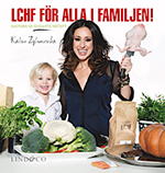 LCHF för hela familjen, av Katrin Zytomierska