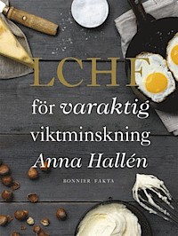 Anna Hallen LCHF för varaktig viktminskning